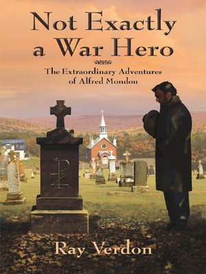cover image of Not Exactly a War Hero